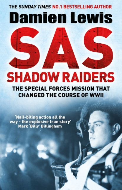 Book cover of: SAS Shadow Raiders. By: Damien Lewis