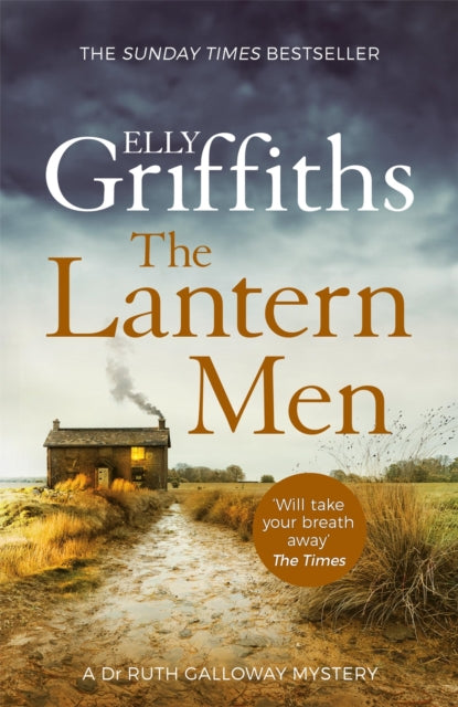 Lantern Men, Dr Ruth Galloway Mysteries 12 9781787477551 Elly Griffiths