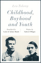 Book cover of: Childhood, Boyhood and Youth (riverrun editions). By: Лев Толстой