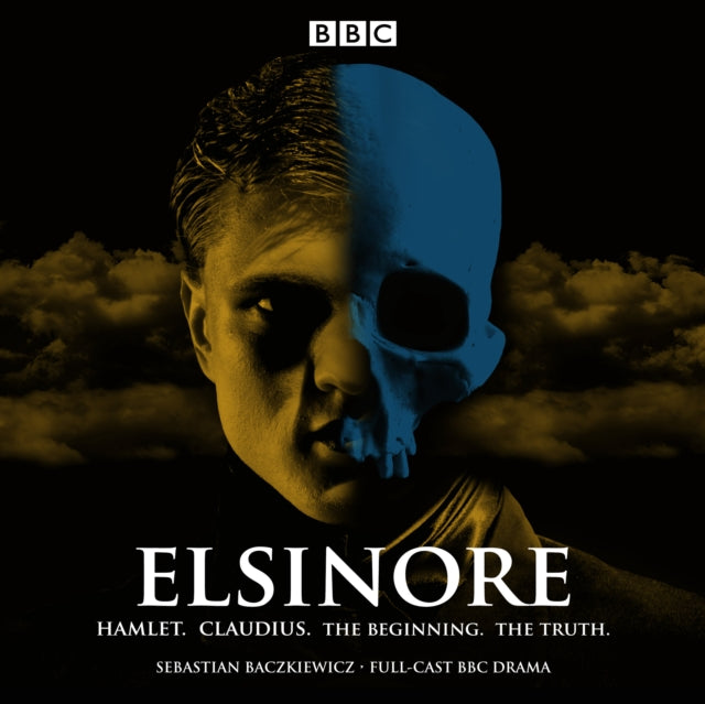 Book cover of: Elsinore: Hamlet. Claudius. The Beginning. The Truth.