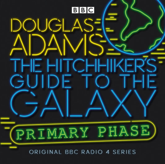 Book cover of: Hitchhiker's Guide To The Galaxy: Primary Phase