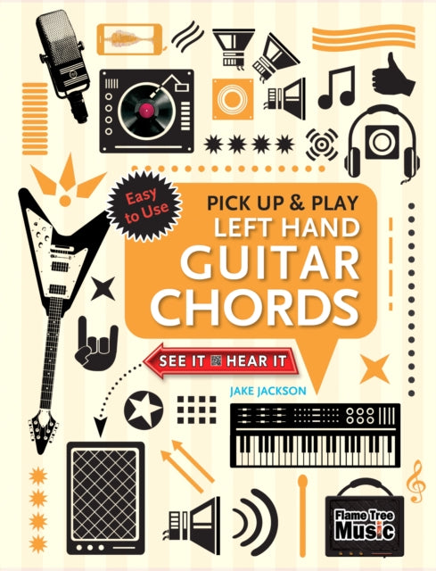 Book cover of: Left Hand Guitar Chords (Pick Up and Play). By: Jake Jackson