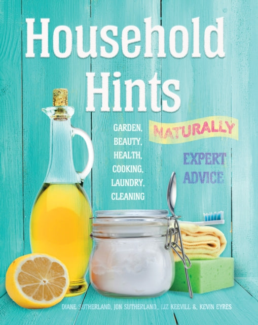 Book cover of: Household Hints, Naturally. By: Diane Sutherland