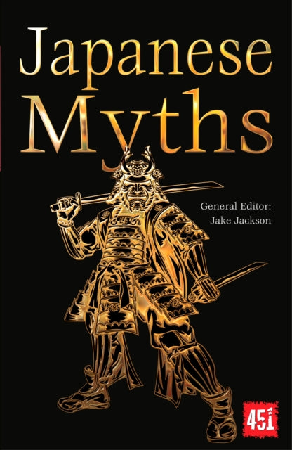 Book cover of: Japanese Myths. By: Jake Jackson