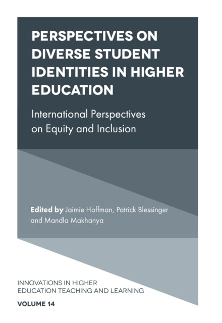 Book cover of: Perspectives on Diverse Student Identities in Higher Education. By: Jaimie Hoffman