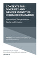 Book cover of: Contexts for Diversity and Gender Identities in Higher Education. By: Jaimie Hoffman