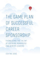 Book cover of: Game Plan of Successful Career Sponsorship. By: Jovina Ang