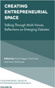 Book cover of: Creating Entrepreneurial Space. By: David Higgins