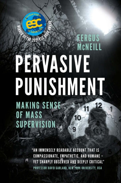 Book cover of: Pervasive Punishment. By: Fergus McNeill