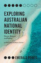 Book cover of: Exploring Australian National Identity. By: Jed Donoghue