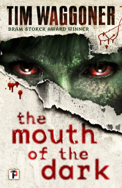 Book cover of: Mouth of the Dark. By: Tim Waggoner