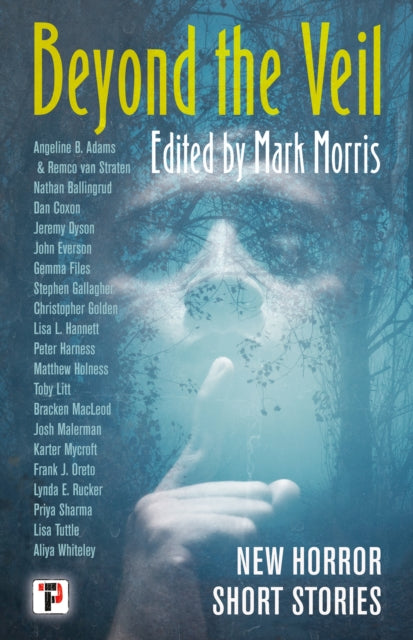 Book cover of: Beyond the Veil. By: Mark Morris