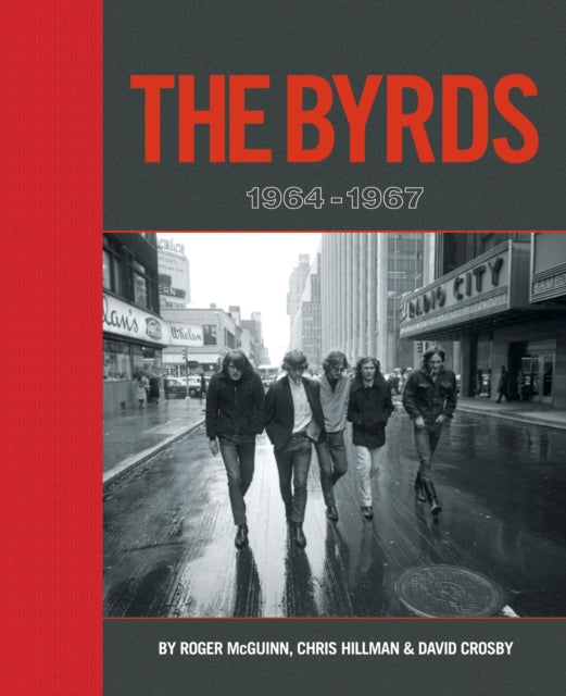 Book cover of: Byrds: 1964-1967 Deluxe Edition. By: Roger McGuinn