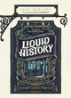 Book cover of: Liquid History. By: John Warland