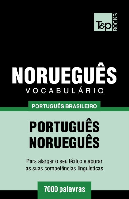 Book cover of: Vocabulario Portugues Brasileiro-Noruegues - 7000 palavras