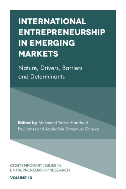Book cover of: International Entrepreneurship in Emerging Markets. By: Mohamed Yacine Haddoud