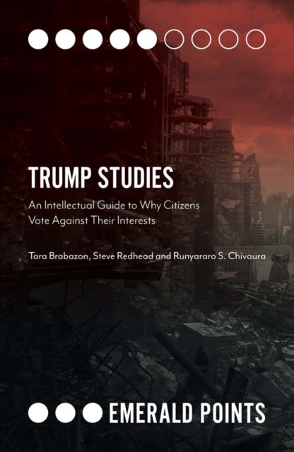 Book cover of: Trump Studies. By: Tara Brabazon