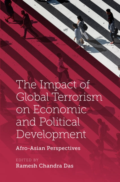 Book cover of: Impact of Global Terrorism on Economic and Political Development. By: Ramesh Chandra Das
