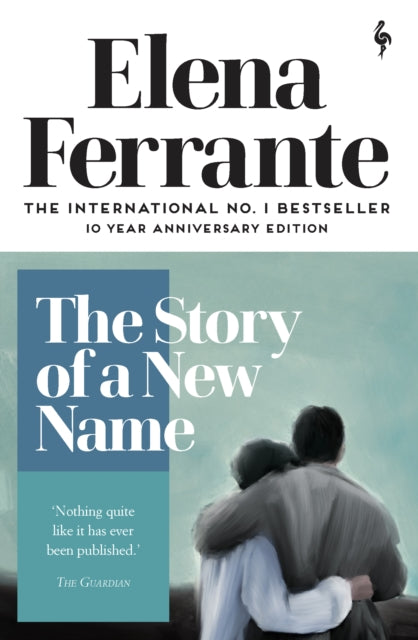 Story of a New Name 9781787702233 Elena Ferrante