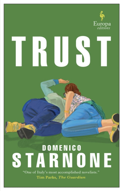 Book cover of: Trust. By: Domenico Starnone