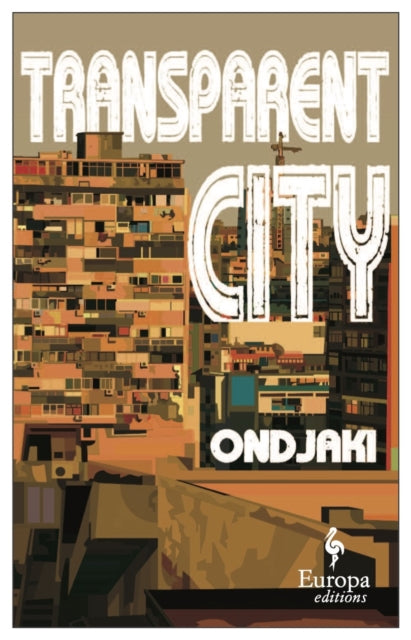 Book cover of: Transparent City. By: Ondjaki