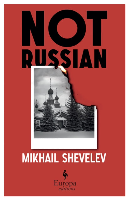 Book cover of: Not Russian. By: Mikhail Shevelev