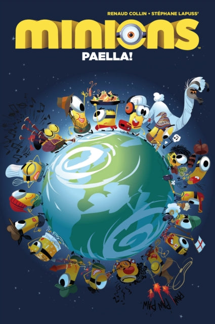 Book cover of: Minions Paella!. By: Stéphane Lapuss'