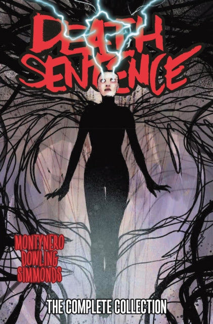 Death Sentence: The Complete Collection 9781787741461 Monty Nero