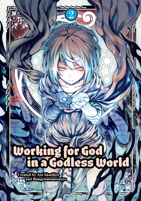 Book cover of: Working for God in a Godless World Vol. 2. By: Aoi Akashiro