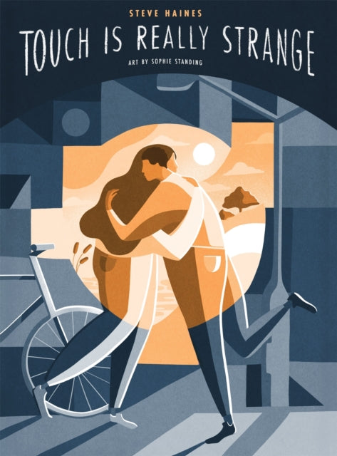 Book cover of: Touch is Really Strange. By: Steve Haines