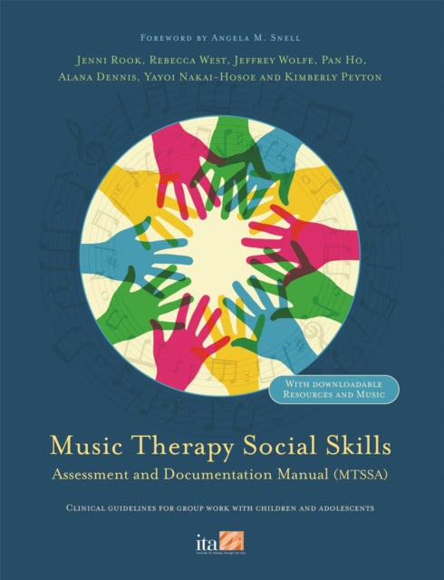 Book cover of: Music Therapy Social Skills Assessment and Documentation Manual (MTSSA). By: Alana Dennis