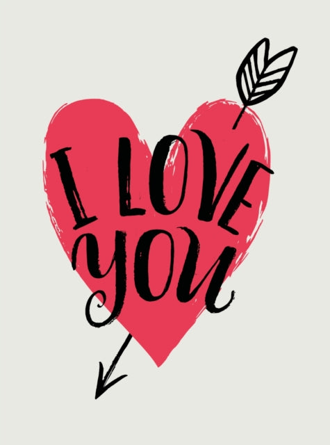 Book cover of: I Love You. By: Summersdale