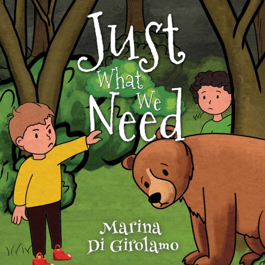 Book cover of: Just What We Need