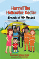 Book cover of: Harriet the Helicopter Doctor. Breath of Air Needed