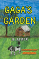 Book cover of: GaGa's Garden. By: Jo James