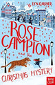 Book cover of: Rose Campion and the Christmas Mystery. By: Lyn Gardner