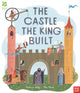 National Trust: The Castle the King Built 9781788006590 Rebecca Colby