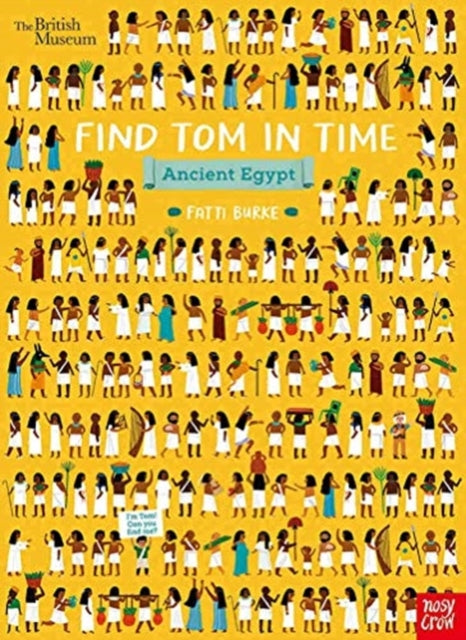 Book cover of: British Museum: Find Tom in Time, Ancient Egypt. By: Fatti Burke