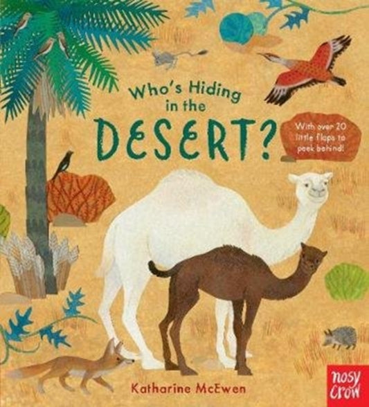 Book cover of: Who's Hiding in the Desert?