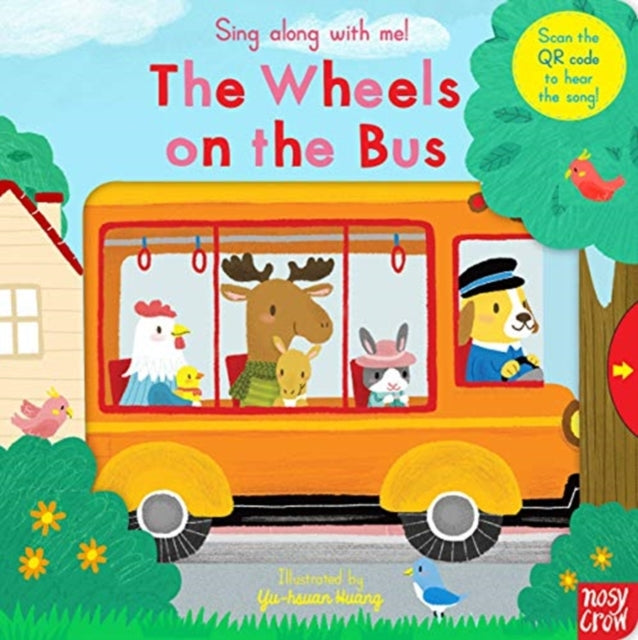 Sing Along With Me! The Wheels on the Bus 9781788007559 Yu-Hsuan Huang