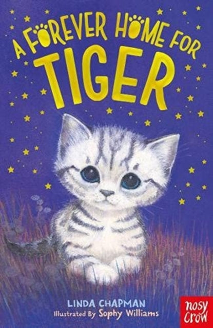 Book cover of: Forever Home for Tiger. By: Linda Chapman