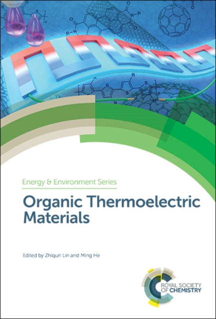 Book cover of: Organic Thermoelectric Materials. By: Zhiqun Lin