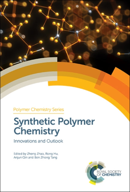 Book cover of: Synthetic Polymer Chemistry. By: Anjun Qin