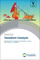 Book cover of: Vanadium Catalysis. By: Armando J. L. Pombeiro