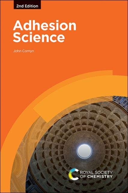 Book cover of: Adhesion Science. By: John Comyn