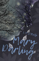 Book cover of: Mary Darling. By: L. M. d'Mello