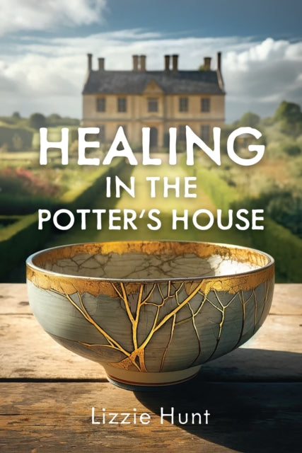 Book cover of: Healing in the Potter's House