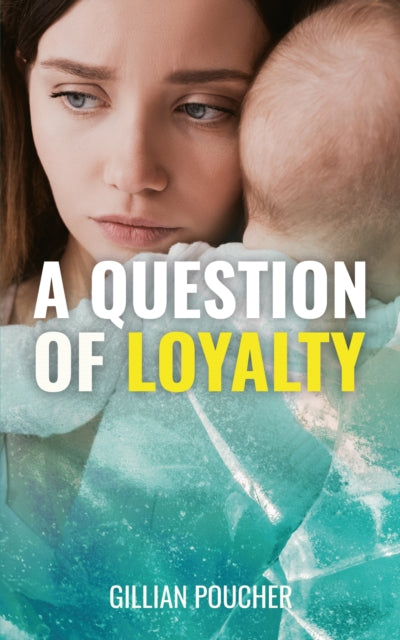 Book cover of: Question of Loyalty