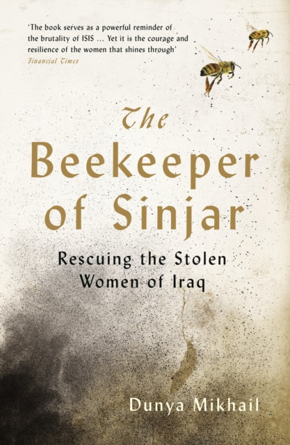 Book cover of: Beekeeper of Sinjar. By: Dunya Mikhail