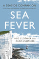 Book cover of: Sea Fever. By: Meg Clothier